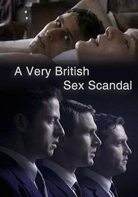 英伦性丑闻 A Very British Sex Scandal