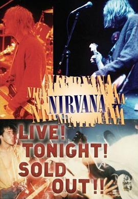 涅槃乐队现场！今夜！全满！！演唱会 Nirvana Live! Tonight! Sold Out!!