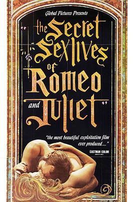 罗密欧朱丽叶的秘密生活 The Secret Sex Lives of Romeo and Juliet