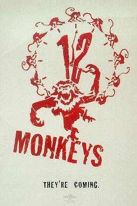 十二猴子 <span style='color:red'>Twelve</span> Monkeys