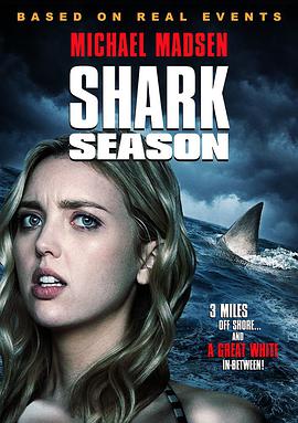 <span style='color:red'>鲨鱼</span>季节 Shark Season