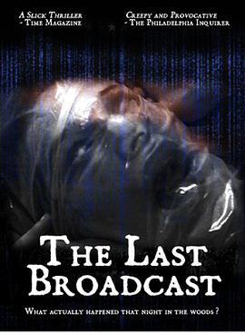 <span style='color:red'>最</span>后的<span style='color:red'>广</span>播 The Last Broadcast