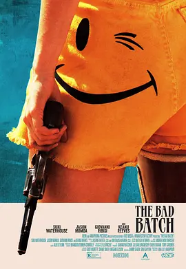 <span style='color:red'>劣</span>质爱情 The Bad Batch