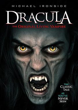 德拉库拉：始祖吸血鬼 Dracula: The Original Living Vampire