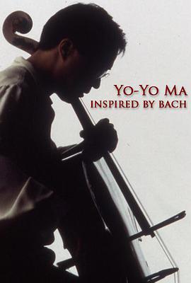 <span style='color:red'>巴赫</span>灵感 Yo-Yo Ma Inspired by Bach