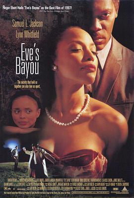 <span style='color:red'>仲</span><span style='color:red'>夏</span><span style='color:red'>夜</span>玫瑰 Eve's Bayou