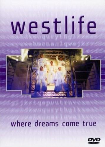 <span style='color:red'>Westlife</span> - Where Dreams Come True