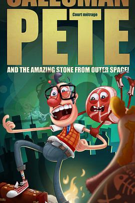 <span style='color:red'>销售</span>员皮特 Salesman Pete and the Amazing Stone from Outer Space!