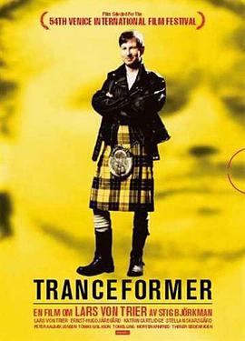 狂迷制造者：拉斯·冯·提尔 Tranceformer - A Portrait of Lars von Trier