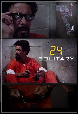 24小时：禁闭 24: Solitary