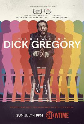 唯一的迪克·格雷戈里 The One and Only Dick Gregory
