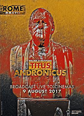 泰特斯·安德洛尼克斯 RSC Live: Titus Andronicus
