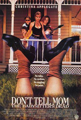 假日少女情 <span style='color:red'>Don't</span> <span style='color:red'>Tell</span> Mom the Babysitter's Dead
