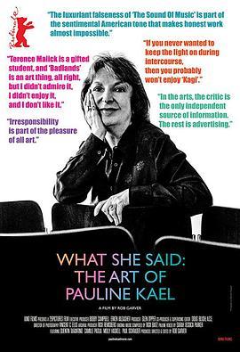 她之言：宝琳·凯尔的艺术 What She Said: The Art of Pauline Kael