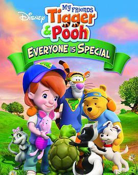 小熊维尼与跳跳虎 独一无二<span style='color:red'>老友记</span> My Friends Tigger and Pooh: Everyone Is Special