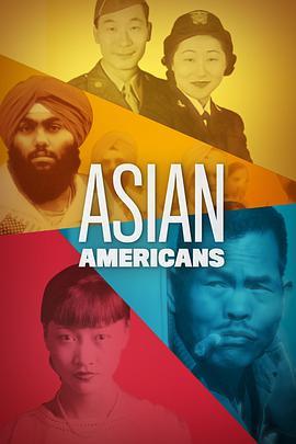亚裔美国人 <span style='color:red'>Asian</span> Americans