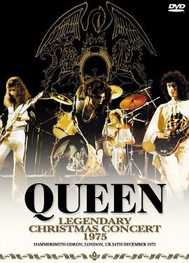 皇后乐队：伦敦现场之夜 Queen: The Legendary 1975 Concert