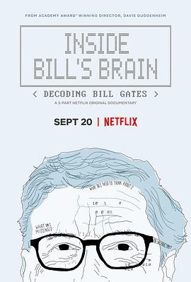 走进<span style='color:red'>比尔</span>：解码<span style='color:red'>比尔</span>·盖茨 Inside Bill's Brain: Decoding Bill Gates