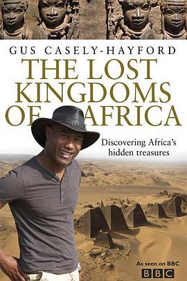 非洲失落的帝国 Lost Kingdoms of Africa