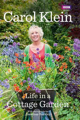 <span style='color:red'>卡罗尔</span>·克莱恩的村舍花园 Life in a Cottage Garden with Carol Klein