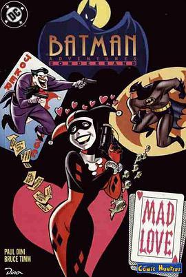 蝙蝠侠新冒险：疯狂的爱 Batman Adventures: Mad Love