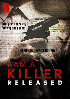 我是一名杀手：出狱人生 第一季 I Am A Killer: Released Season 1