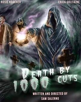 千刀万剐 Death by 1000 Cuts