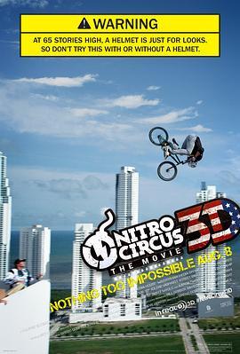 疯狂马戏团 Nitro Circus: The Movie