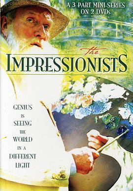 印象派简史 The Impressionists