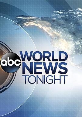 ABC世<span style='color:red'>界</span><span style='color:red'>新</span><span style='color:red'>闻</span> World News Tonight