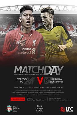 15/16欧罗巴联赛1/4决赛利物浦VS多特蒙德 Liverpool Foot<span style='color:red'>ball</span> Club vs Borussia Dortmund