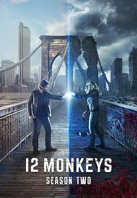 十二猴子 第二季 12 Monkeys Season 2
