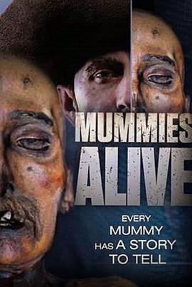 木乃伊复活 Mummies Alive