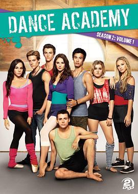 舞蹈学院 第二季 Dance Academy Season 2