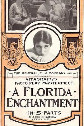 弗州迷魅 A Florida Enchantment
