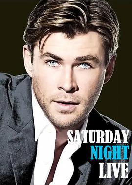 周六夜现场 Saturday Night Live Chris Hemsworth/Chance the Rapper