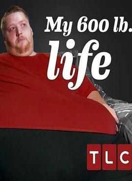 沉重人生 第三季 My 600 lb Life Season 3