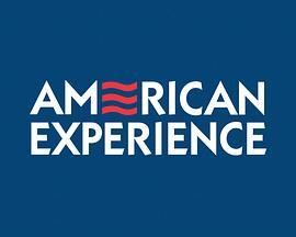美国历史 第二十八季 American Experience Season 28
