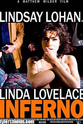 地狱之火 Inferno: A Linda Lovelace Story