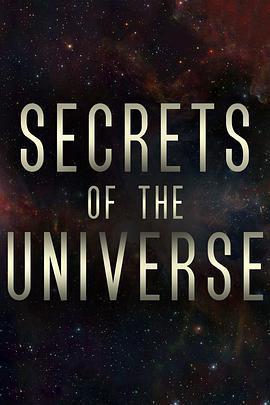 宇宙的奥秘 Secrets of the Universe