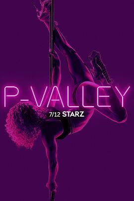 脱衣舞俱乐部 第一季 P-Valley Season 1