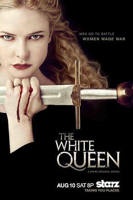 白王后 The White Queen