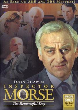 摩斯探长 第十二季 Inspector Morse: The Remorseful Day Season 12