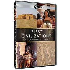 文明的诞生 第一季 First Civilizations Season 1