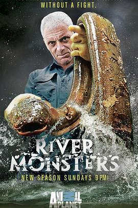 河中巨怪 第六季 River Monsters Season 6