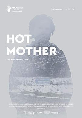 火热的母亲 Hot Mother