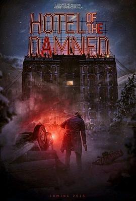 嗜血旅馆 Hotel of the Damned
