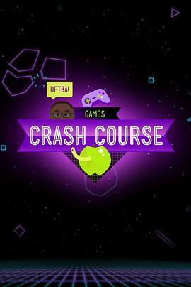 十分钟速成课：游戏 Crash Course: Games