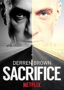 达伦·布朗：<span style='color:red'>牺牲</span> Derren Brown: Sacrifice