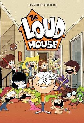 喧闹一家亲 第四季 第四季 The Loud House Season 4 Season 4
